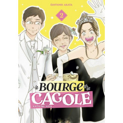 LE BOURGE ET LA CAGOLE - Tome 02