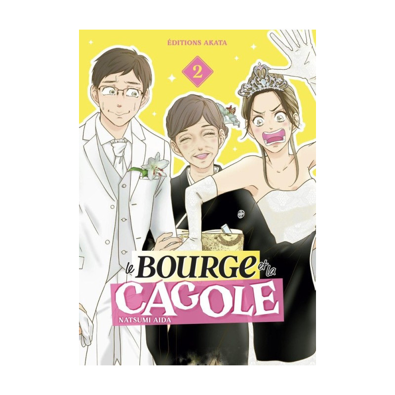 LE BOURGE ET LA CAGOLE - Tome 02