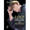 LE LOUP DÉGUISÉ EN AGNEAU - Tome 02