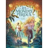 LES MONDES PERDUS - Tome 01