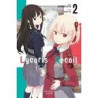 LYCORIS RECOIL - Tome 02