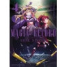 MAGIA RECORD : PUELLA MAGI MADOKA MAGICA SIDE STORY - Tome 04