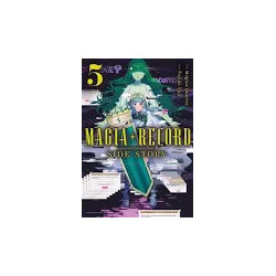 MAGIA RECORD : PUELLA MAGI MADOKA MAGICA SIDE STORY - Tome 05
