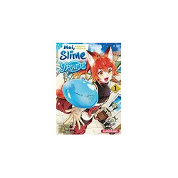 MOI, QUAND JE ME RÉINCARNE EN SLIME - TRINITÉ - Tome 01