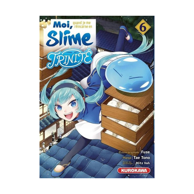 MOI, QUAND JE ME RÉINCARNE EN SLIME - TRINITÉ - Tome 06