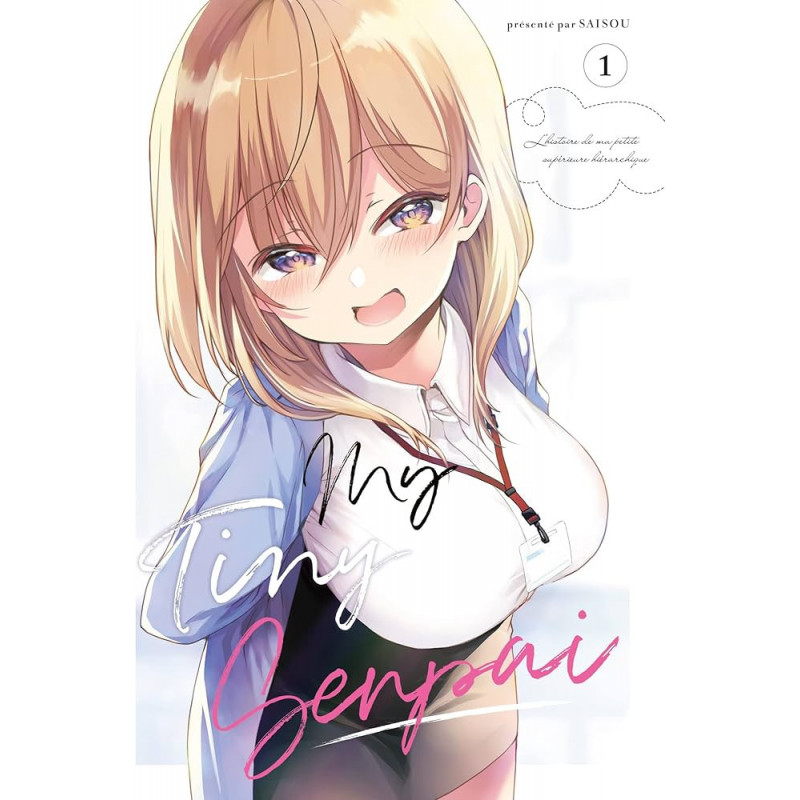 MY TINY SENPAI - Tome 01