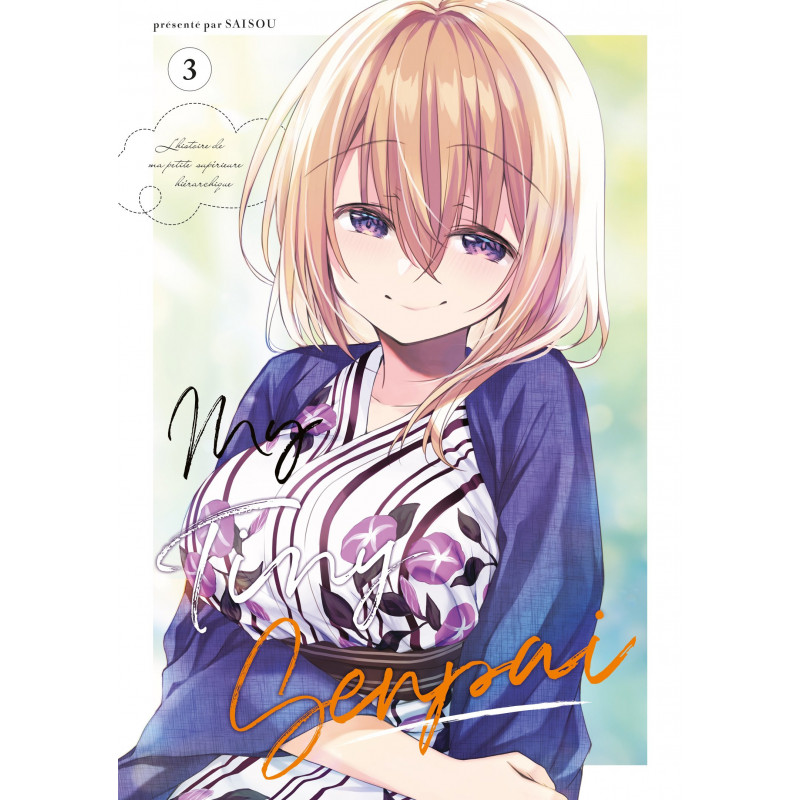 MY TINY SENPAI - Tome 03