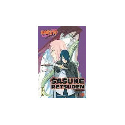 NARUTO - SASUKE RETSUDEN - Tome 01
