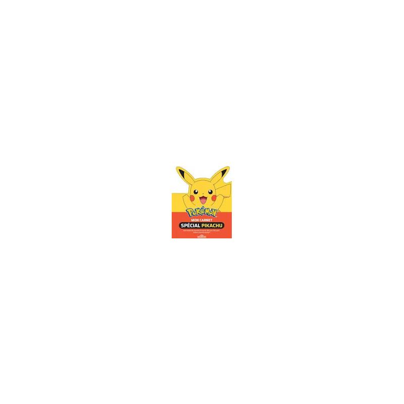 POKEMON - MON CARNET SPÉCIAL PIKACHU