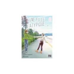 UNE FILLE ATYPIQUE - Tome 08