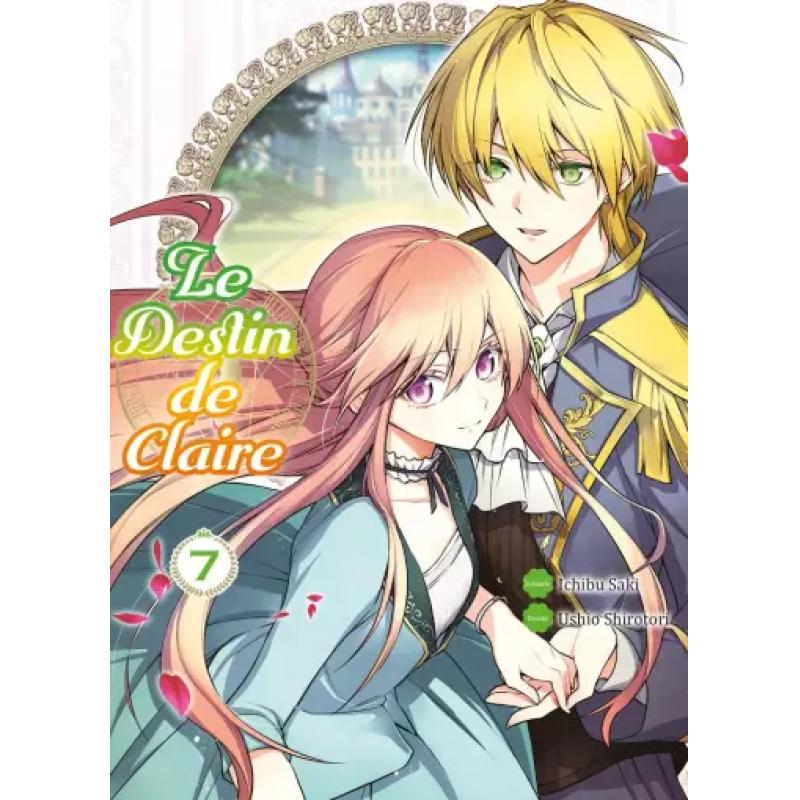 LE DESTIN DE CLAIRE - Tome 07