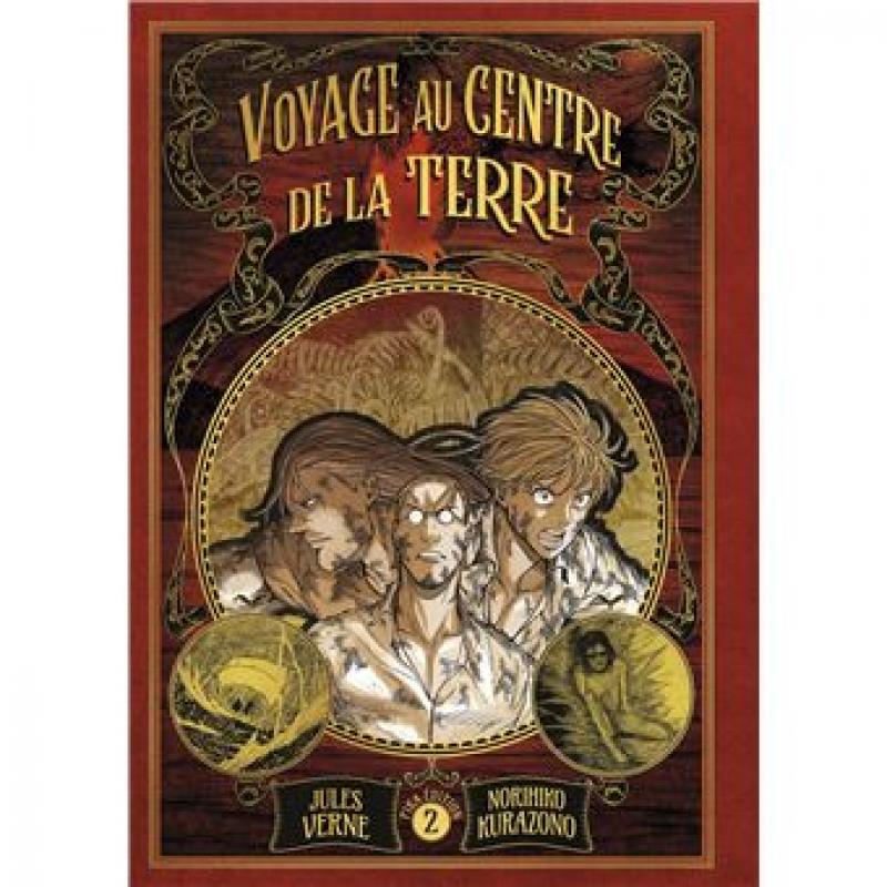 VOYAGE AU CENTRE DE LA TERRE - Tome 02