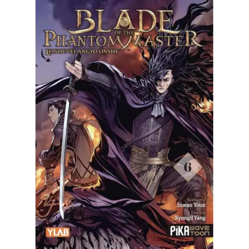 BLADE OF THE PHANTOM MASTER - Tome 06