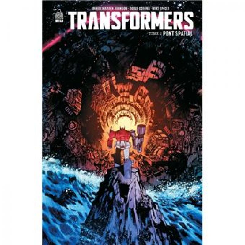 TRANSFORMERS - Tome 02