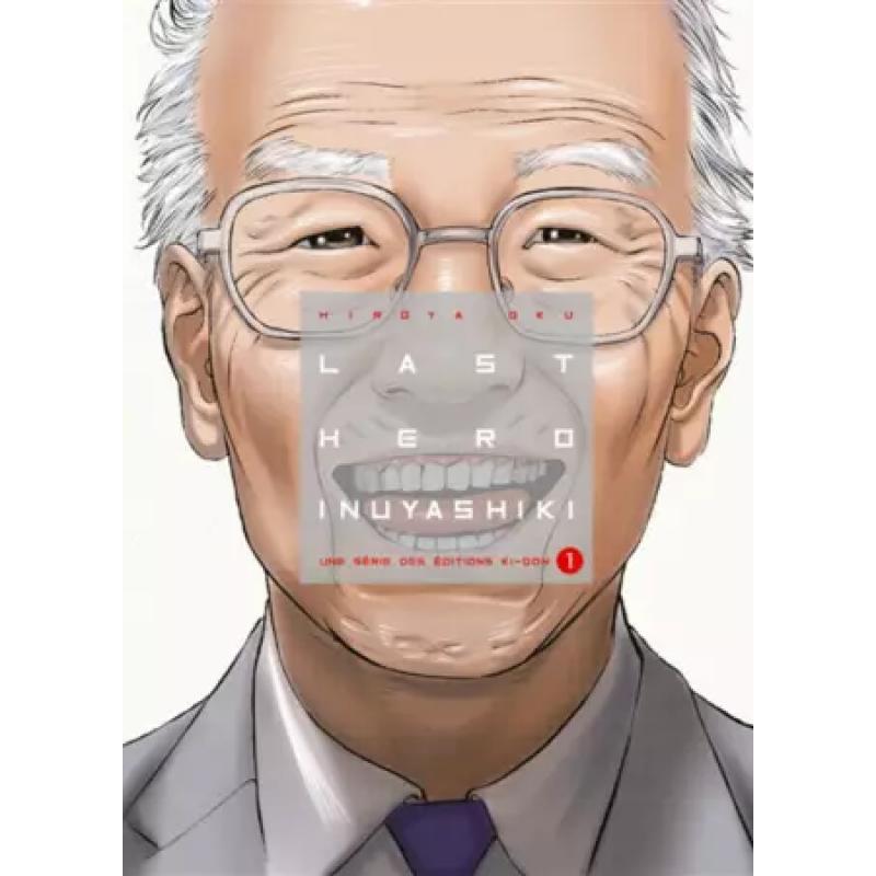 LAST HERO INUYASHIKI - Tome 01 (Prix découverte)