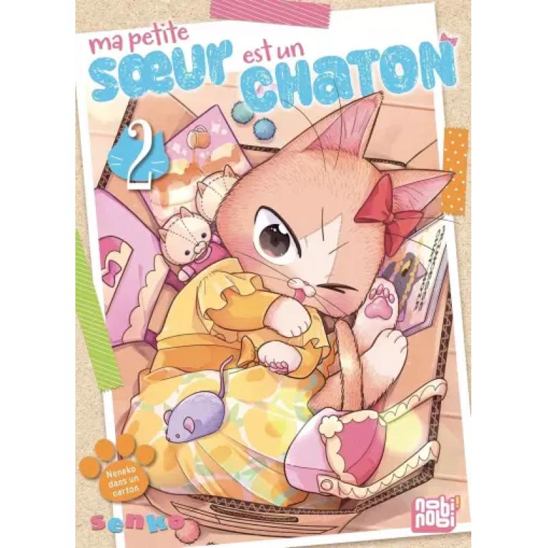 MA PETITE SOEUR EST UN CHATON - Tome 02