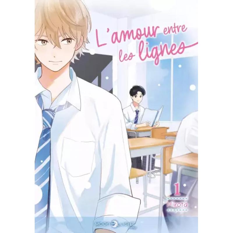 L'AMOUR ENTRE LES LIGNES - Tome 01
