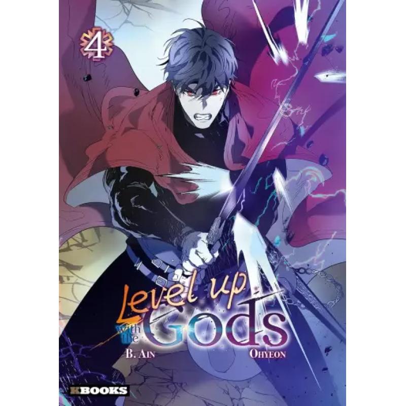 LEVEL UP WITH THE GODS - Tome 04