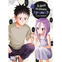 A QUOI TU JOUES AYUMU ?! - Tome 12