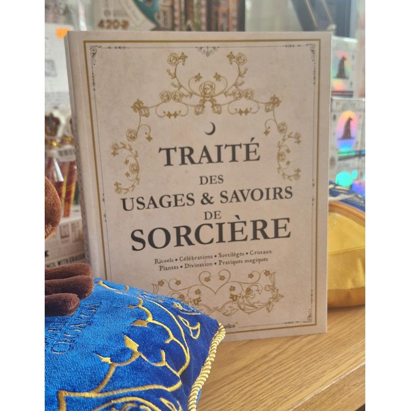 TRAITE DES USAGES & SAVOIRS DE SORCIERE