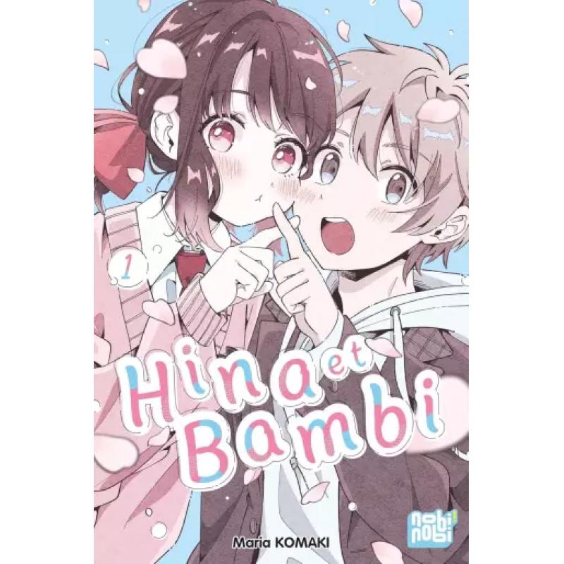 HINA ET BAMBI - Tome 01