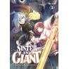 SISTER AND GIANT - La Renaissance d'une jeune femme dans un autre mondeTome 03