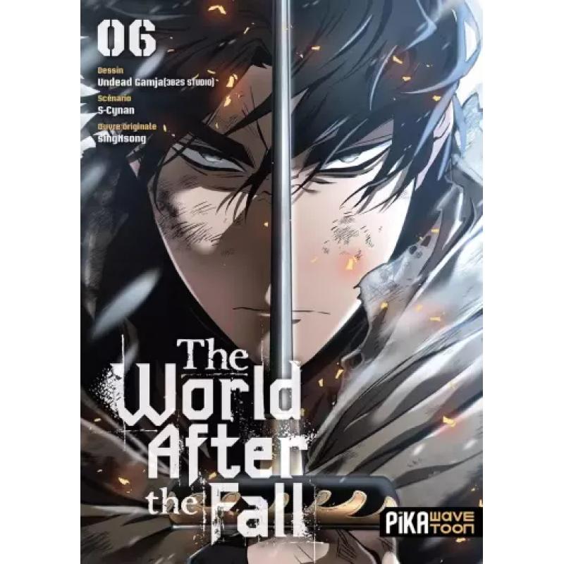 THE WORLD AFTER THE FALL - Tome 06