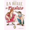 LA BELLE & LA RACAILLE - Tome 02
