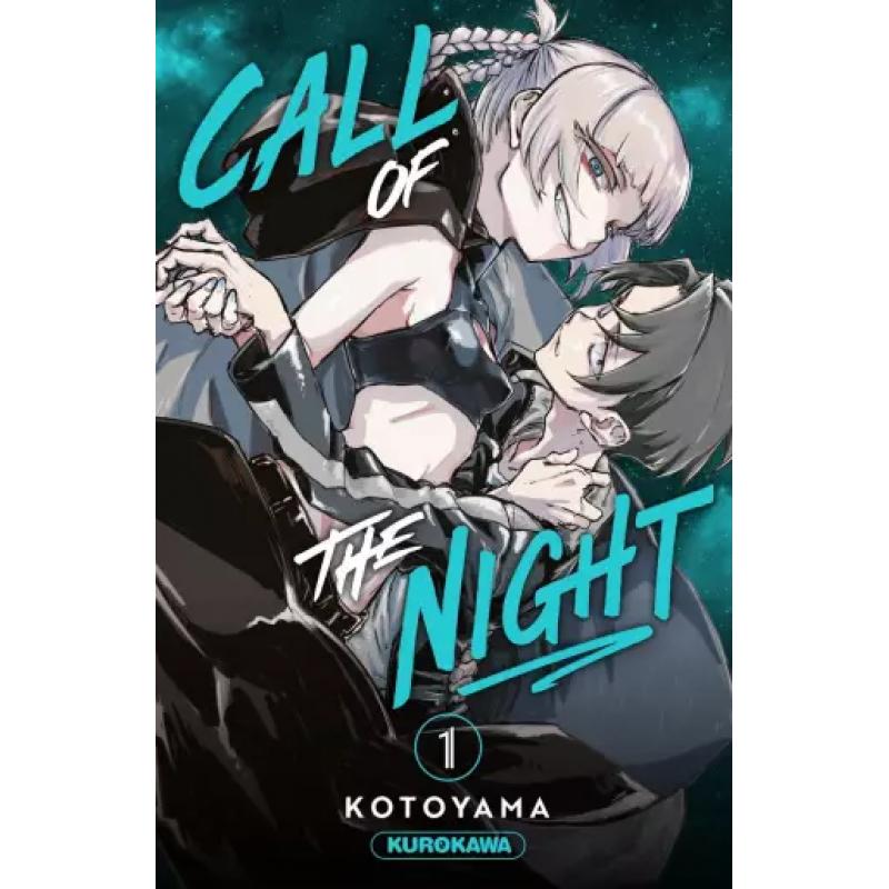 CALL OF THE NIGHT - Tome 01