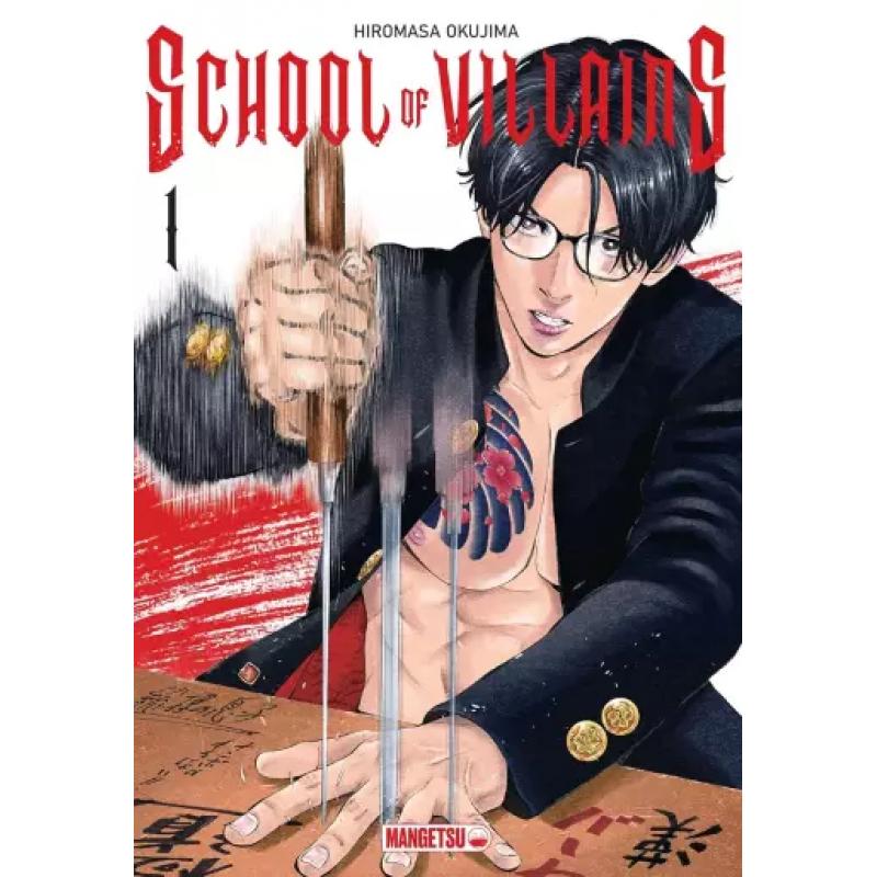 SCHOOL OF VILLAINS - Tome 01