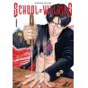 SCHOOL OF VILLAINS - Tome 01