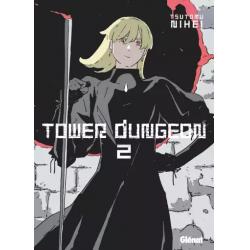 TOWER DUNGEON - Tome 02