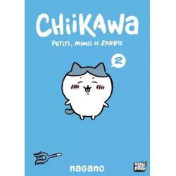CHIIKAWA - PETITS, MIMIS ET ZARBIS - Tome 02