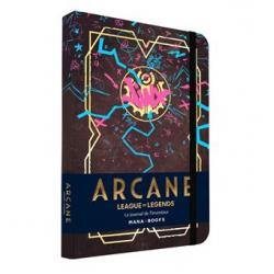 ARCANE - LEAGUE OF LEGENDS - LE JOURNAL DE L'INVENTEUR : Carnet de notes officiel