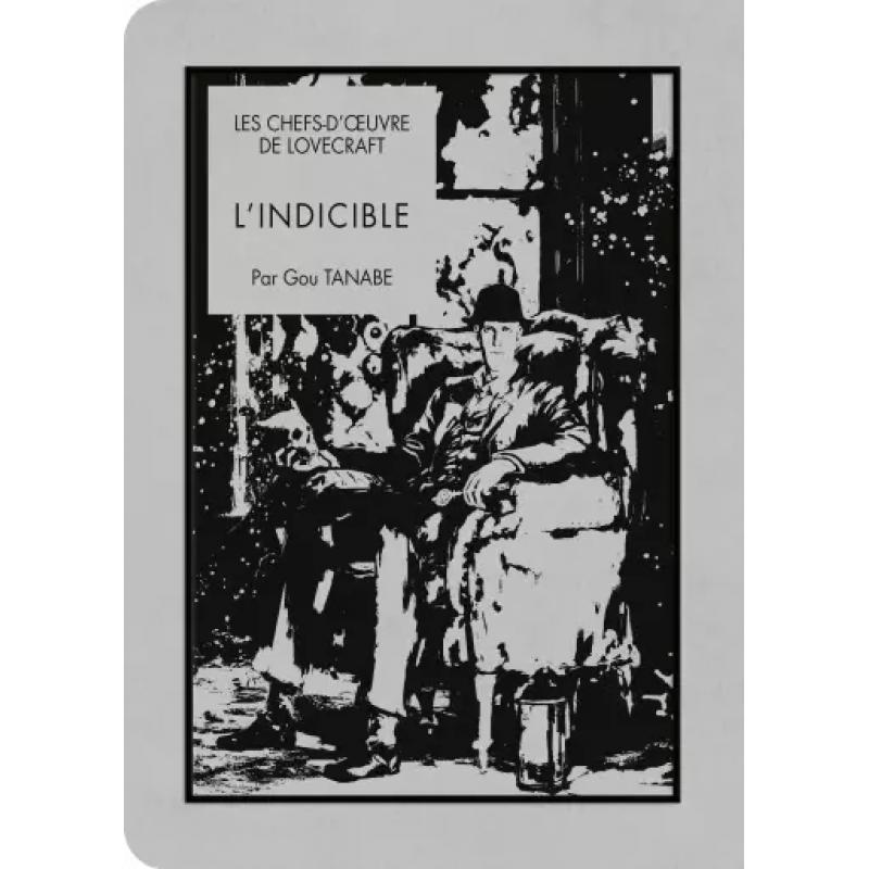 LES CHEFS-D'OEUVRE DE LOVECRAFT - L'INDICIBLE