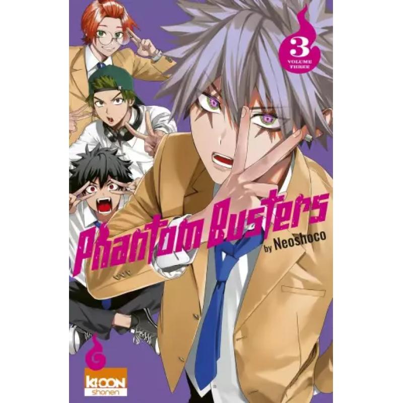 PHANTOM BUSTERS - Tome 03