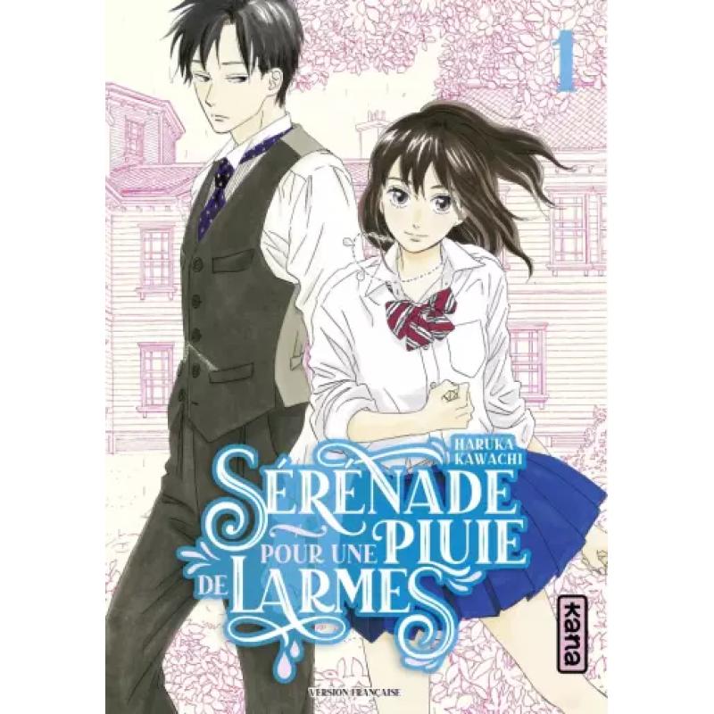 SERENADE POUR UNE PLUIE DE LARME - Tome 01