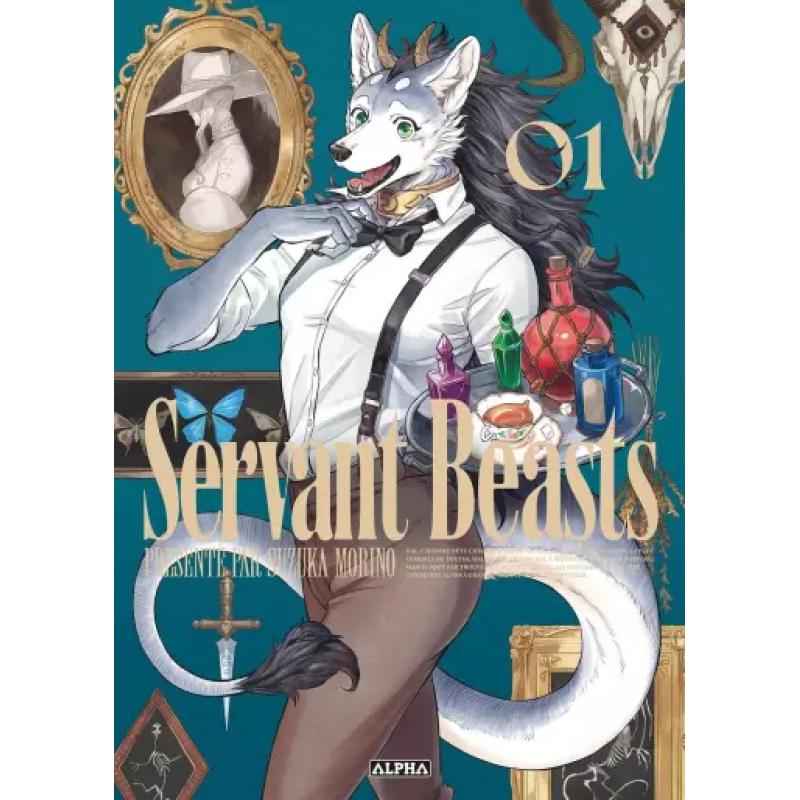 SERVANT BEASTS - Tome 01