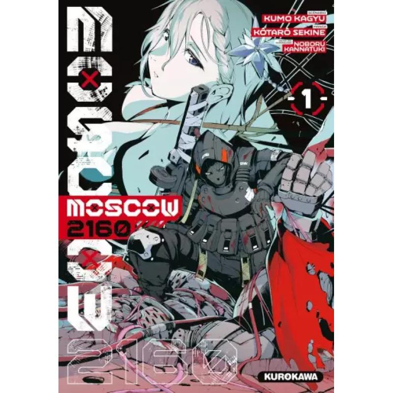 MOSCOW 2160 - Tome 01
