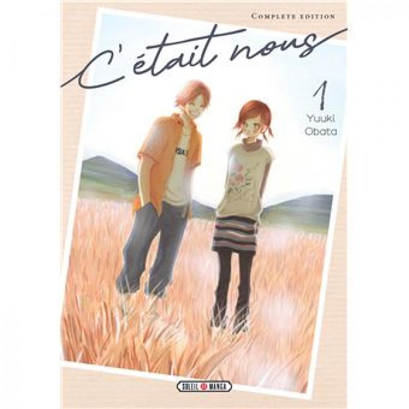 C'ETAIT NOUS - Tome 01