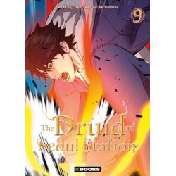 THE DRUID OF SEOUL STATION - Tome 09