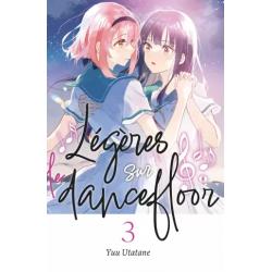 LEGERE SUR LE DANCEFLOOR - Tome 03