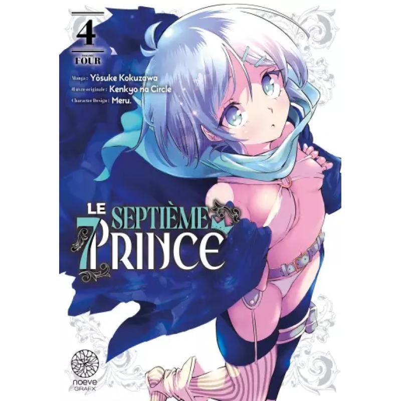 LE SEPTIEME PRINCE - Tome 04