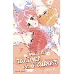TOUTES LES RAISONS DE S'AIMER - Tome 07