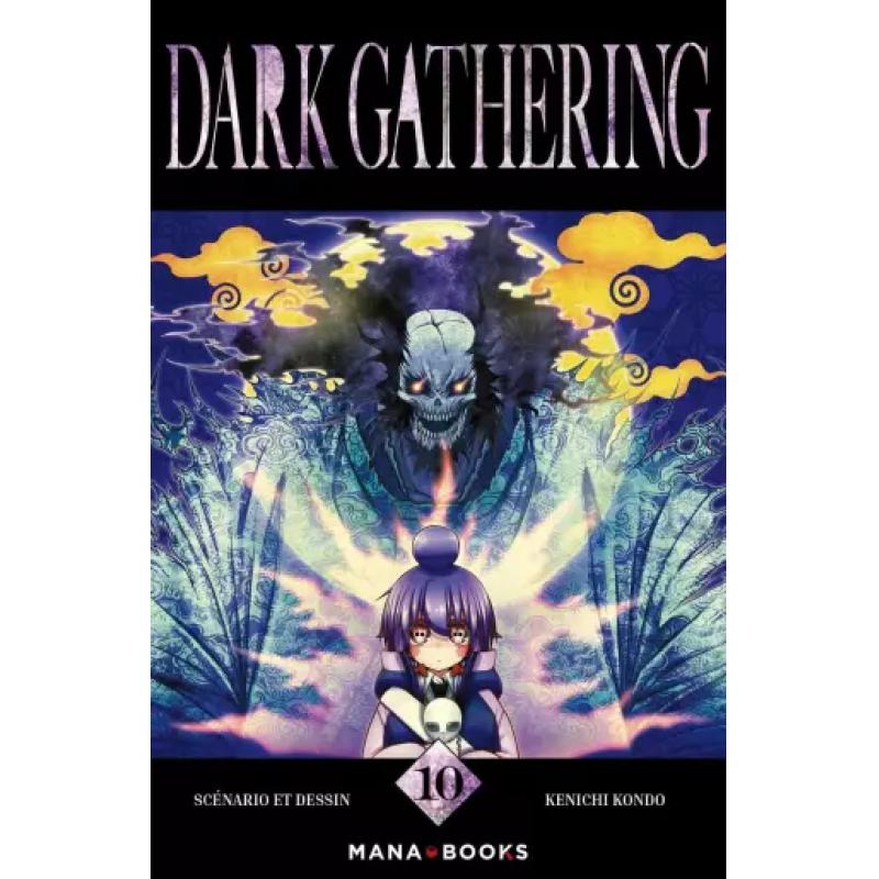 DARK GATHERING - Tome 10
