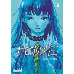 DÉFIGURÉE - Tome 02