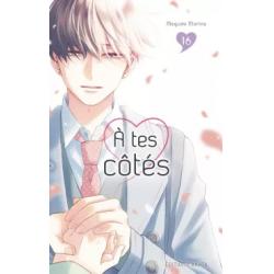 A TES COTÉS - Tome 16