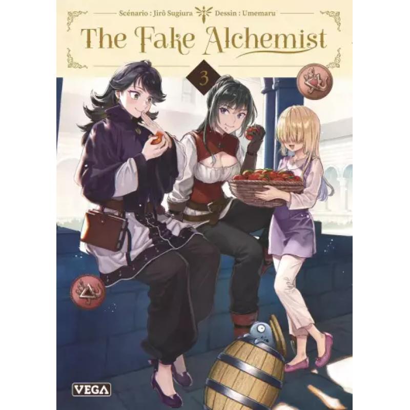 THE FAKE ALCHEMIST - Tome 03