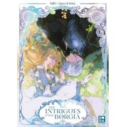 LES INTRIGUES D'UNE BORGIA - Tome 02