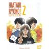 HIATARI RYOKO ! - UNE VIE NOUVELLE - Tome 02
